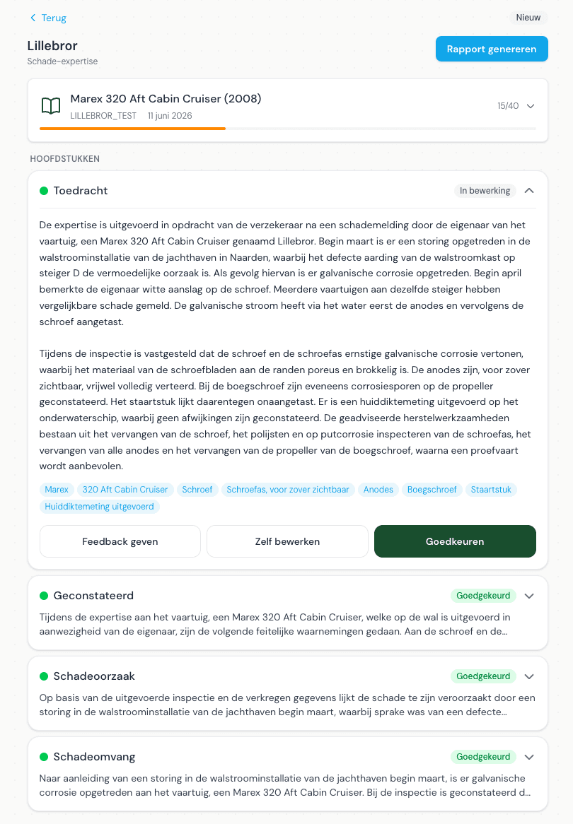 App-scherm: schade-expertise met hoofdstukken toedracht, geconstateerd, schadeoorzaak en schadeomvang